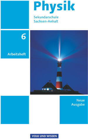 Buchcover Physik - Ausgabe Volk und Wissen - Sekundarschule Sachsen-Anhalt - Neue Ausgabe - 6. Schuljahr | Dietmar Karau | EAN 9783060104390 | ISBN 3-06-010439-5 | ISBN 978-3-06-010439-0