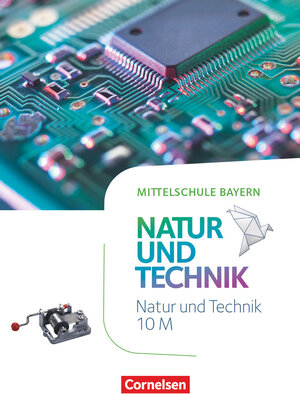 Buchcover NuT - Natur und Technik - Mittelschule Bayern - 10. Jahrgangsstufe  | EAN 9783060104888 | ISBN 3-06-010488-3 | ISBN 978-3-06-010488-8