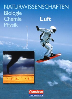Buchcover Naturwissenschaften Biologie - Chemie - Physik. Reihe für den integrativen... / Luft | Volkmar Dietrich | EAN 9783060107469 | ISBN 3-06-010746-7 | ISBN 978-3-06-010746-9