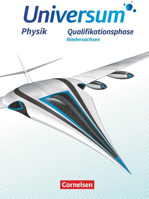 Buchcover Universum Physik Sekundarstufe II - Niedersachsen - Qualifikationsphase | Hans-Otto Carmesin | EAN 9783060108992 | ISBN 3-06-010899-4 | ISBN 978-3-06-010899-2
