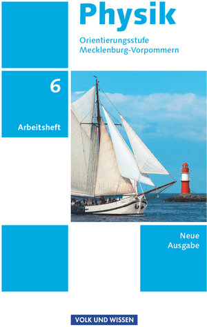 Buchcover Physik - Ausgabe Volk und Wissen - Orientierungsstufe Mecklenburg-Vorpommern - Neue Ausgabe - 6. Schuljahr | Dietmar Karau | EAN 9783060112876 | ISBN 3-06-011287-8 | ISBN 978-3-06-011287-6