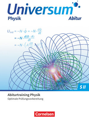 Buchcover Universum Physik Sekundarstufe II - Zu allen Ausgaben - Gymnasiale Oberstufe | Hans-Otto Carmesin | EAN 9783060118236 | ISBN 3-06-011823-X | ISBN 978-3-06-011823-6