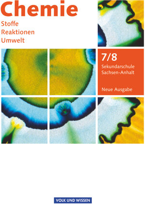 Buchcover Chemie: Stoffe - Reaktionen - Umwelt (Neue Ausgabe) - Sekundarschule Sachsen-Anhalt - 7./8. Schuljahr | Volkmar Dietrich | EAN 9783060126729 | ISBN 3-06-012672-0 | ISBN 978-3-06-012672-9