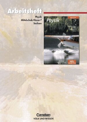 Buchcover Physik. Mittelschule Sachsen - Neubearbeitung / 7. Schuljahr - Arbeitsheft | Udo Backhaus | EAN 9783060130160 | ISBN 3-06-013016-7 | ISBN 978-3-06-013016-0