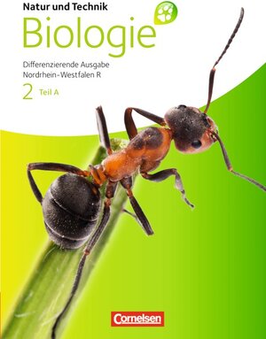 Buchcover Natur und Technik - Biologie (Ausgabe 2011) - Realschule Nordrhein-Westfalen... / Band 2 - Teil A - Schülerbuch | Elke Dröge | EAN 9783060149827 | ISBN 3-06-014982-8 | ISBN 978-3-06-014982-7
