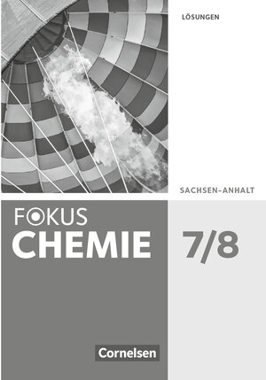 Buchcover Fokus Chemie - Neubearbeitung - Sachsen-Anhalt - 7./8. Schuljahr | Karin Arnold | EAN 9783060155712 | ISBN 3-06-015571-2 | ISBN 978-3-06-015571-2