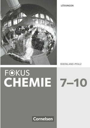 Buchcover Fokus Chemie - Neubearbeitung - Gymnasium Rheinland-Pfalz - 7.-10. Schuljahr | Karin Arnold | EAN 9783060160266 | ISBN 3-06-016026-0 | ISBN 978-3-06-016026-6