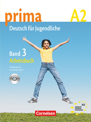 Buchcover Prima - Deutsch für Jugendliche - Bisherige Ausgabe - A2: Band 3 | Magdalena Michalak | EAN 9783060200764 | ISBN 3-06-020076-9 | ISBN 978-3-06-020076-4