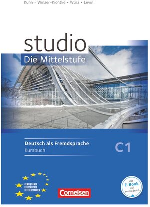 Buchcover Studio: Die Mittelstufe - Deutsch als Fremdsprache - C1 | Ulrike Würz | EAN 9783060200962 | ISBN 3-06-020096-3 | ISBN 978-3-06-020096-2