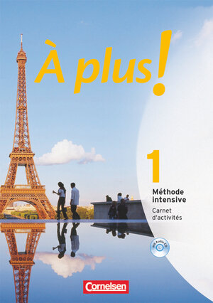 Buchcover À plus ! Méthode intensive - Band 1 | Catherine Jorißen | EAN 9783060203291 | ISBN 3-06-020329-6 | ISBN 978-3-06-020329-1