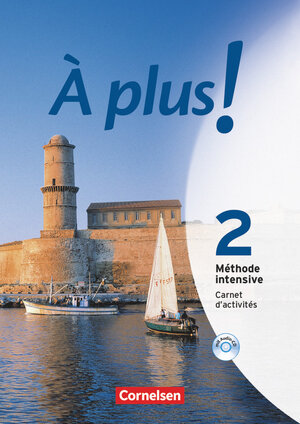 Buchcover À plus ! Méthode intensive - Band 2 | Michèle Héloury | EAN 9783060203383 | ISBN 3-06-020338-5 | ISBN 978-3-06-020338-3