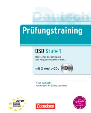 Buchcover Prüfungstraining DaF / A2-B1 - Deutsches Sprachdiplom der Kultusministerkonferenz (DSD) | Jürgen Weigmann | EAN 9783060204526 | ISBN 3-06-020452-7 | ISBN 978-3-06-020452-6