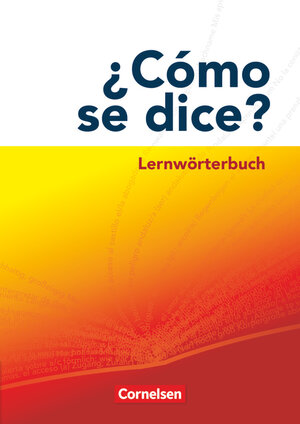 Buchcover ¿Cómo se dice? | Benedikt Ansgar Model | EAN 9783060205646 | ISBN 3-06-020564-7 | ISBN 978-3-06-020564-6