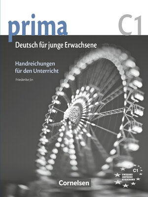 Buchcover Prima - Die Mittelstufe - C1 | Friederike Jin | EAN 9783060206988 | ISBN 3-06-020698-8 | ISBN 978-3-06-020698-8
