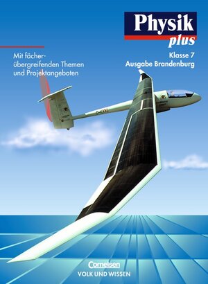 Buchcover Physik plus - Brandenburg - Bisherige Ausgabe / 7. Schuljahr - Schülerbuch | Klaus Liebers | EAN 9783060207497 | ISBN 3-06-020749-6 | ISBN 978-3-06-020749-7