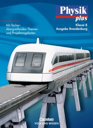 Buchcover Physik plus - Brandenburg - Bisherige Ausgabe / 8. Schuljahr - Schülerbuch | Udo Backhaus | EAN 9783060208302 | ISBN 3-06-020830-1 | ISBN 978-3-06-020830-2