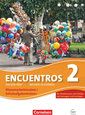 Buchcover Encuentros - Método de Español - Spanisch als 3. Fremdsprache - Ausgabe 2010 - Band 2 | Christina Weber-Bleyle | EAN 9783060214365 | ISBN 3-06-021436-0 | ISBN 978-3-06-021436-5