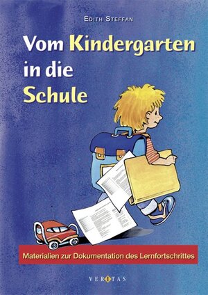 Buchcover Vom Kindergarten in die Schule | Edith Steffan | EAN 9783060250615 | ISBN 3-06-025061-8 | ISBN 978-3-06-025061-5