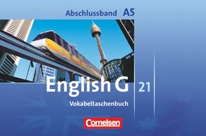 Buchcover English G 21 - Ausgabe A - Abschlussband 5: 9. Schuljahr - 5-jährige Sekundarstufe I | EAN 9783060323173 | ISBN 3-06-032317-8 | ISBN 978-3-06-032317-3