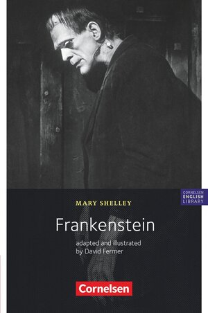 Buchcover Cornelsen English Library - Für den Englischunterricht in der Sekundarstufe I - Fiction - 10. Schuljahr / B1 | Mary Shelley | EAN 9783060361403 | ISBN 3-06-036140-1 | ISBN 978-3-06-036140-3