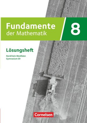 Buchcover Fundamente der Mathematik - Nordrhein-Westfalen ab 2019 - 8. Schuljahr  | EAN 9783060404261 | ISBN 3-06-040426-7 | ISBN 978-3-06-040426-1
