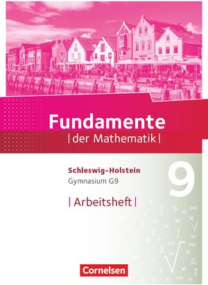 Buchcover Fundamente der Mathematik - Schleswig-Holstein G9 - 9. Schuljahr  | EAN 9783060405268 | ISBN 3-06-040526-3 | ISBN 978-3-06-040526-8