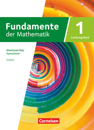 Buchcover Fundamente der Mathematik - Rheinland-Pfalz - Leistungsfach Band 1: 11-13. Schuljahr  | EAN 9783060406227 | ISBN 3-06-040622-7 | ISBN 978-3-06-040622-7