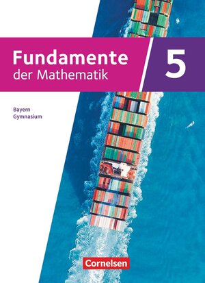 Buchcover Fundamente der Mathematik - Bayern - 2023 - 5. Jahrgangsstufe | EAN 9783060407224 | ISBN 3-06-040722-3 | ISBN 978-3-06-040722-4