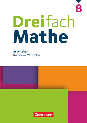 Buchcover Dreifach Mathe - Nordrhein-Westfalen - Ausgabe 2022 - 8. Schuljahr  | EAN 9783060437504 | ISBN 3-06-043750-5 | ISBN 978-3-06-043750-4