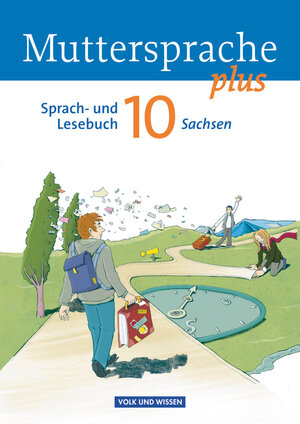 Buchcover Muttersprache plus - Sachsen 2011 - 10. Schuljahr | Luzia Scheuringer-Hillus | EAN 9783060627509 | ISBN 3-06-062750-9 | ISBN 978-3-06-062750-9