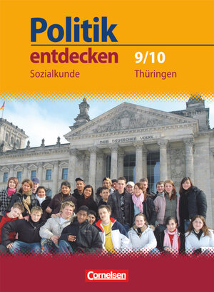 Buchcover Politik entdecken - Sozialkunde Thüringen - 9./10. Schuljahr | Thomas Berger-v. d. Heide | EAN 9783060643585 | ISBN 3-06-064358-X | ISBN 978-3-06-064358-5