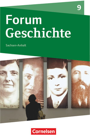 Buchcover Forum Geschichte - Neue Ausgabe - Gymnasium Sachsen-Anhalt - 9. Schuljahr | Hans-Joachim Cornelißen | EAN 9783060644216 | ISBN 3-06-064421-7 | ISBN 978-3-06-064421-6