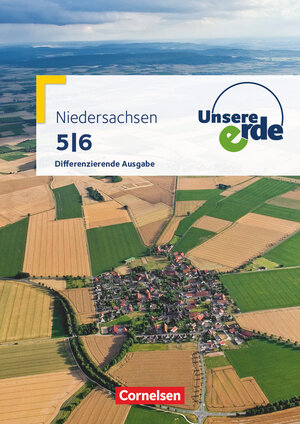 Buchcover Unsere Erde - Differenzierende Ausgabe Niedersachsen - 5./6. Schuljahr  | EAN 9783060644315 | ISBN 3-06-064431-4 | ISBN 978-3-06-064431-5