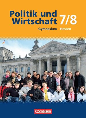 Buchcover Politik und Wirtschaft - Gymnasium Hessen / 7./8. Schuljahr - Schülerbuch | Markus Bente | EAN 9783060646548 | ISBN 3-06-064654-6 | ISBN 978-3-06-064654-8