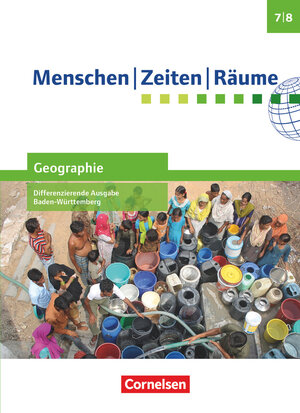 Buchcover Menschen-Zeiten-Räume - Geographie Differenzierende Ausgabe Baden-Württemberg 2016 - Band 2: 7./8. Schuljahr | Elisabeth Köster | EAN 9783060652471 | ISBN 3-06-065247-3 | ISBN 978-3-06-065247-1