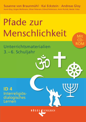 Buchcover Interreligiös-dialogisches Lernen: ID - Sekundarstufe I - Band 4: 3.-6. Schuljahr | Amin Rochdi | EAN 9783060655175 | ISBN 3-06-065517-0 | ISBN 978-3-06-065517-5