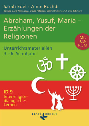 Buchcover Interreligiös-dialogisches Lernen: ID - Sekundarstufe I - Band 9: 3.-6. Schuljahr | Slawa Schwarz | EAN 9783060655199 | ISBN 3-06-065519-7 | ISBN 978-3-06-065519-9