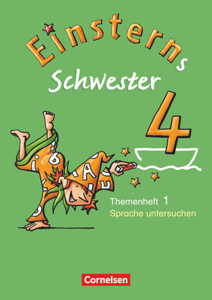 Buchcover Einsterns Schwester - Sprache und Lesen - Ausgabe 2009 - 4. Schuljahr | Annette Schumpp | EAN 9783060801572 | ISBN 3-06-080157-6 | ISBN 978-3-06-080157-2