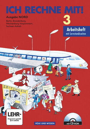 Buchcover Ich rechne mit! - Berlin, Brandenburg, Mecklenburg-Vorpommern, Sachsen-Anhalt - 3. Schuljahr | Friedhelm Käpnick | EAN 9783060809226 | ISBN 3-06-080922-4 | ISBN 978-3-06-080922-6