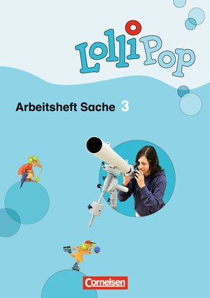 Buchcover Lollipop Sache / 3. Schuljahr - Arbeitsheft | Julia Austin | EAN 9783060810857 | ISBN 3-06-081085-0 | ISBN 978-3-06-081085-7