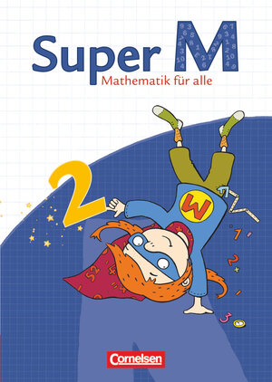 Buchcover Super M - Mathematik für alle - Ausgabe Westliche Bundesländer (außer Bayern) - 2008 - 2. Schuljahr | Klaus Heinze | EAN 9783060813384 | ISBN 3-06-081338-8 | ISBN 978-3-06-081338-4