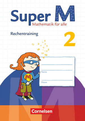 Buchcover Super M - Mathematik für alle - Zu allen Ausgaben - 2. Schuljahr | Ulrike Braun | EAN 9783060831661 | ISBN 3-06-083166-1 | ISBN 978-3-06-083166-1