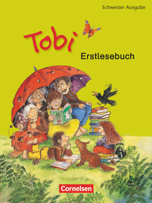 Buchcover Tobi - Schweiz - Neubearbeitung 2011 | Wilfried Metze | EAN 9783060832651 | ISBN 3-06-083265-X | ISBN 978-3-06-083265-1