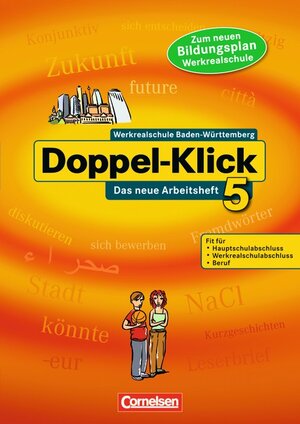 Buchcover Doppel-Klick - Südwest / Band 5: 9. Schuljahr - Das neue Arbeitsheft | Rebekka Bauer | EAN 9783061000769 | ISBN 3-06-100076-3 | ISBN 978-3-06-100076-9