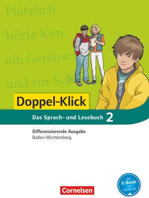Buchcover Doppel-Klick - Das Sprach- und Lesebuch - Differenzierende Ausgabe Baden-Württemberg - Band 2: 6. Schuljahr | Martina Schulz-Hamann | EAN 9783061000820 | ISBN 3-06-100082-8 | ISBN 978-3-06-100082-0