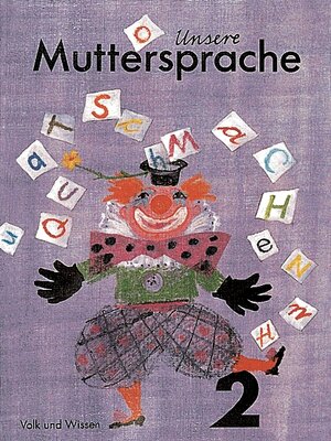 Buchcover Unsere Muttersprache - Grundschule Östliche Bundesländer / 2. Schuljahr - Schülerbuch | Siegfried Grashoff | EAN 9783061002305 | ISBN 3-06-100230-8 | ISBN 978-3-06-100230-5