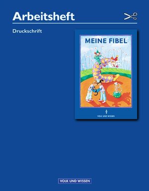 Buchcover Meine Fibel. Ausgaben 2000 und 2004 / Arbeitsheft in Druckschrift | Heidemarie Dammenhayn | EAN 9783061031428 | ISBN 3-06-103142-1 | ISBN 978-3-06-103142-8