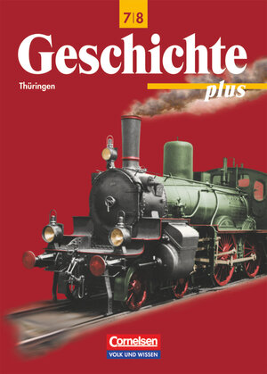 Buchcover Geschichte plus - Regelschule und Gymnasium Thüringen - 7./8. Schuljahr | Brigitte Bayer | EAN 9783061107178 | ISBN 3-06-110717-7 | ISBN 978-3-06-110717-8