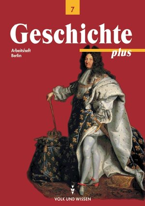 Buchcover Geschichte plus. Berlin - Bisherige Ausgabe / 7. Schuljahr - Arbeitsheft | Heike Bodewald | EAN 9783061107253 | ISBN 3-06-110725-8 | ISBN 978-3-06-110725-3
