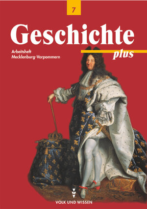 Buchcover Geschichte plus - Regionale Schule und Gymnasium Mecklenburg-Vorpommern - 7. Schuljahr | Heike Bodewald | EAN 9783061107277 | ISBN 3-06-110727-4 | ISBN 978-3-06-110727-7